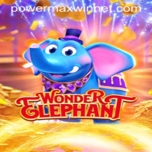 Exploring the Enchanting World of WonderElephant: Unleashing PowerMaxWin